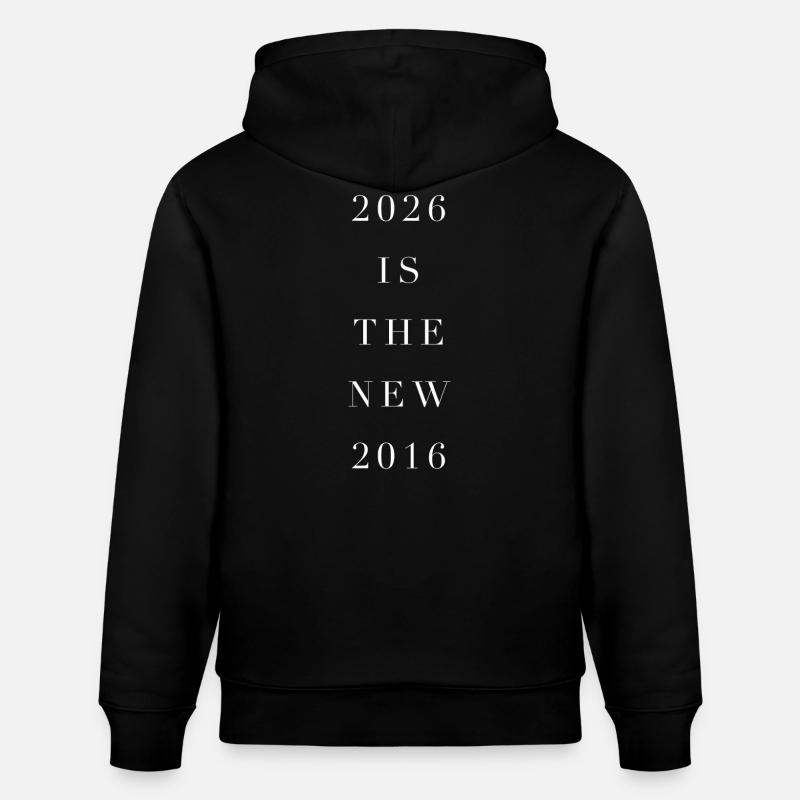 2026 est la nouvelle année 2016 - Sweat à capuche bio CRUISER Stanley/Stella Unisexe - noir