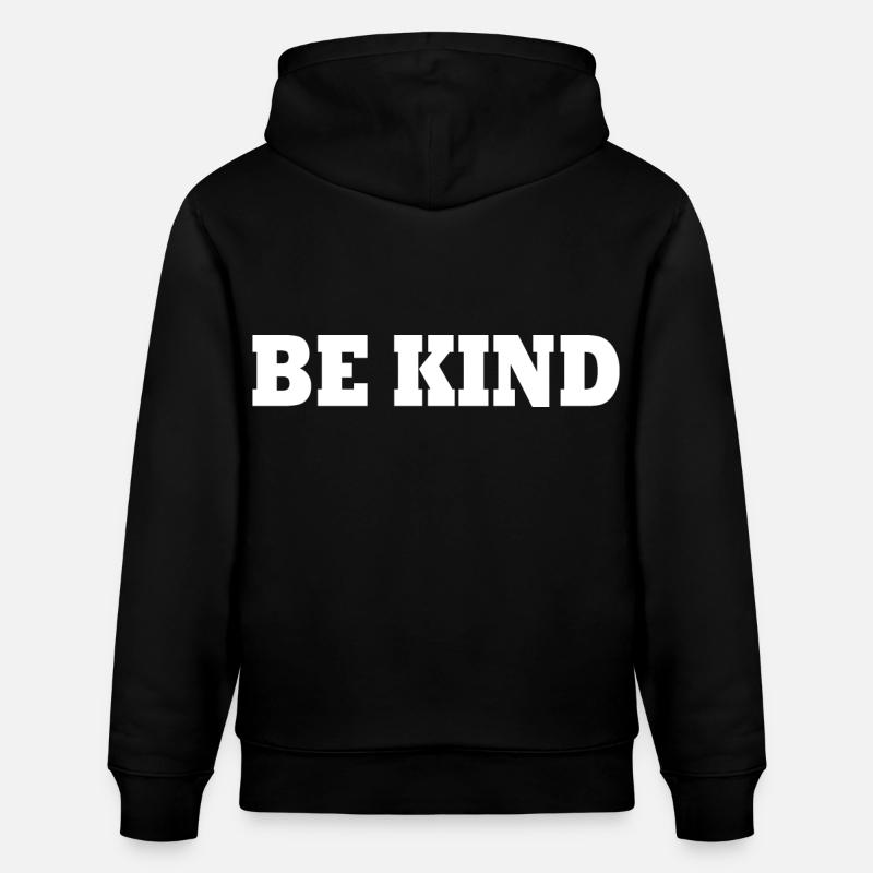 Be kind - Sweat à capuche bio CRUISER Stanley/Stella Unisexe - noir