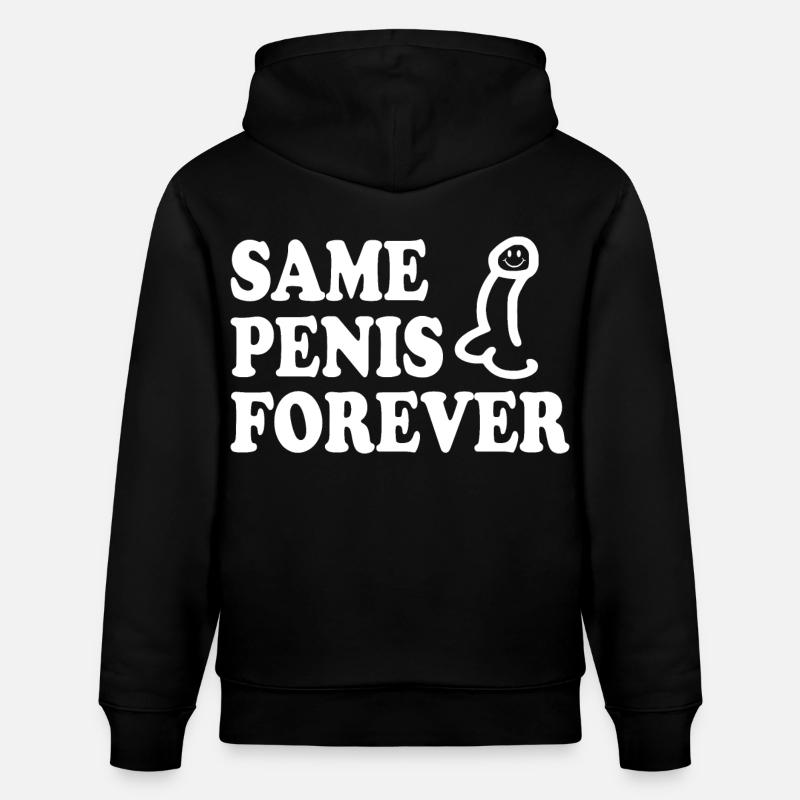 Same penis forever - Sweat à capuche bio CRUISER Stanley/Stella Unisexe - noir
