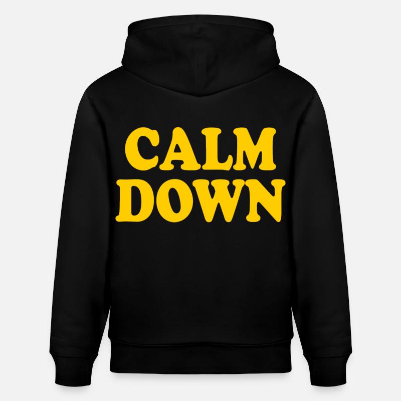 Calm down - Sweat à capuche bio CRUISER Stanley/Stella Unisexe - noir