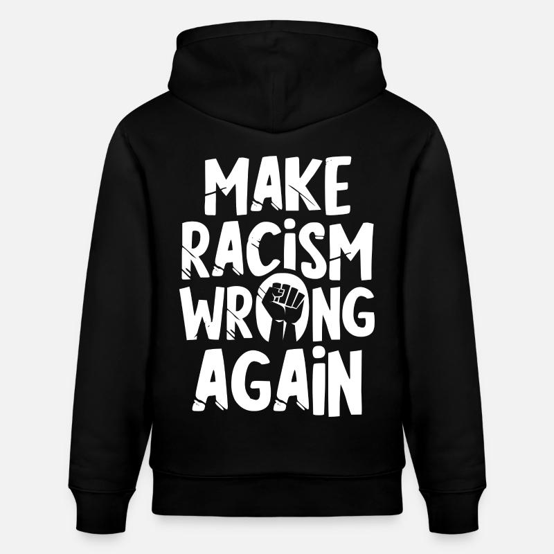 Make Racism wrong again - Stanley/Stella Unisex Bio-Hoodie CRUISER  - Schwarz