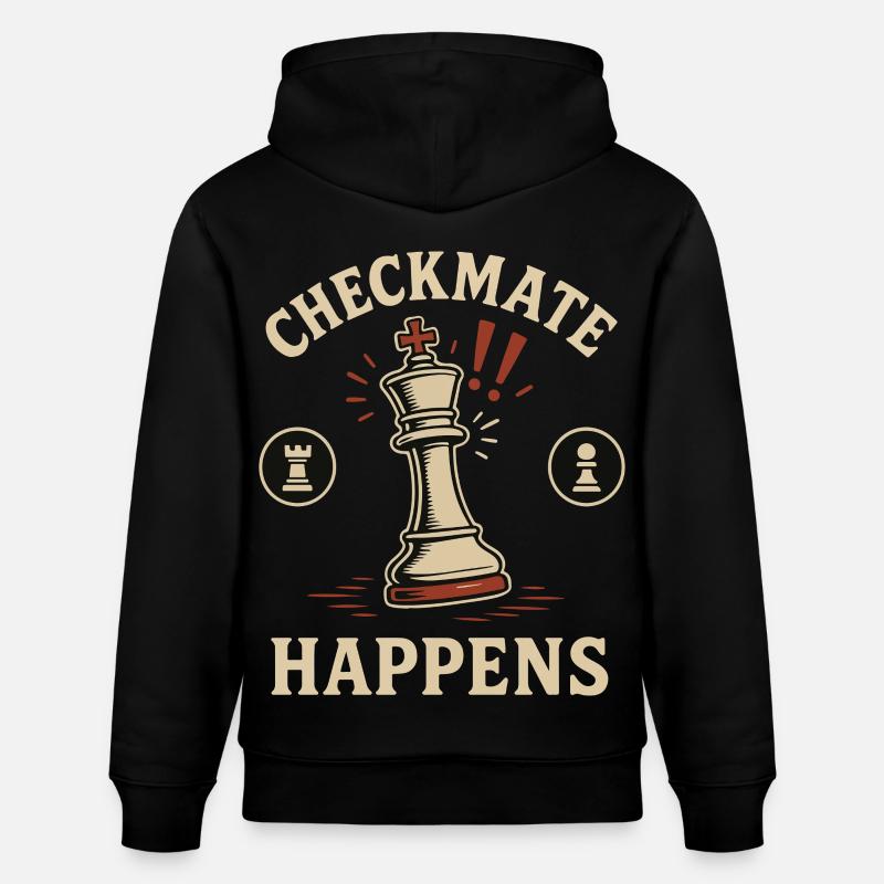 Le jeu d’échecs Checkmate Happens - Sweat à capuche bio CRUISER Stanley/Stella Unisexe - noir