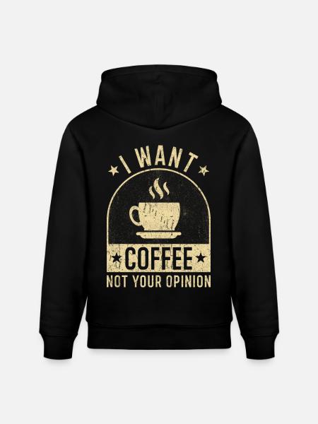 Coffee saying funny coffee gifts - Stanley/Stella CRUISER Unisex Organic Hoodie - black