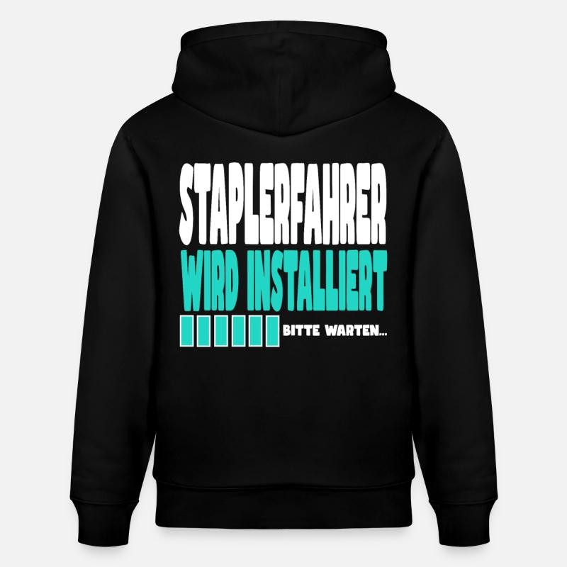 Staplerfahrer wird installiert - Stanley/Stella Unisex Bio-Hoodie CRUISER  - Schwarz