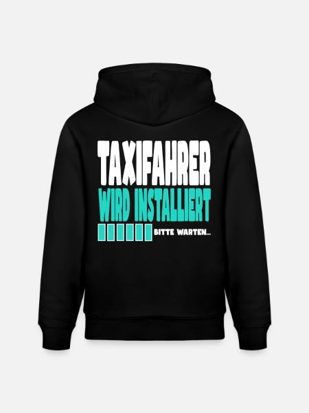 Taxifahrer wird installiert - Stanley/Stella Unisex Bio-Hoodie CRUISER - Schwarz