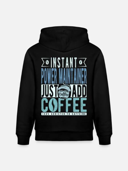 Machtbauer Kaffee Spruch - Stanley/Stella CRUISER Unisex Organic Hoodie - black