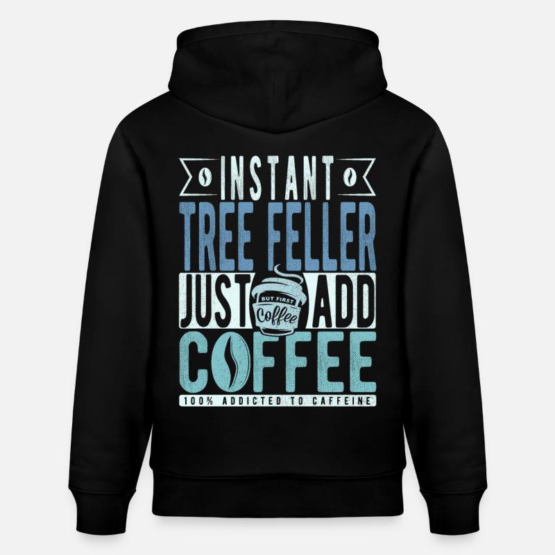 Baum Faller Kaffee Spruch - Stanley/Stella Unisex Bio-Hoodie CRUISER  - Schwarz