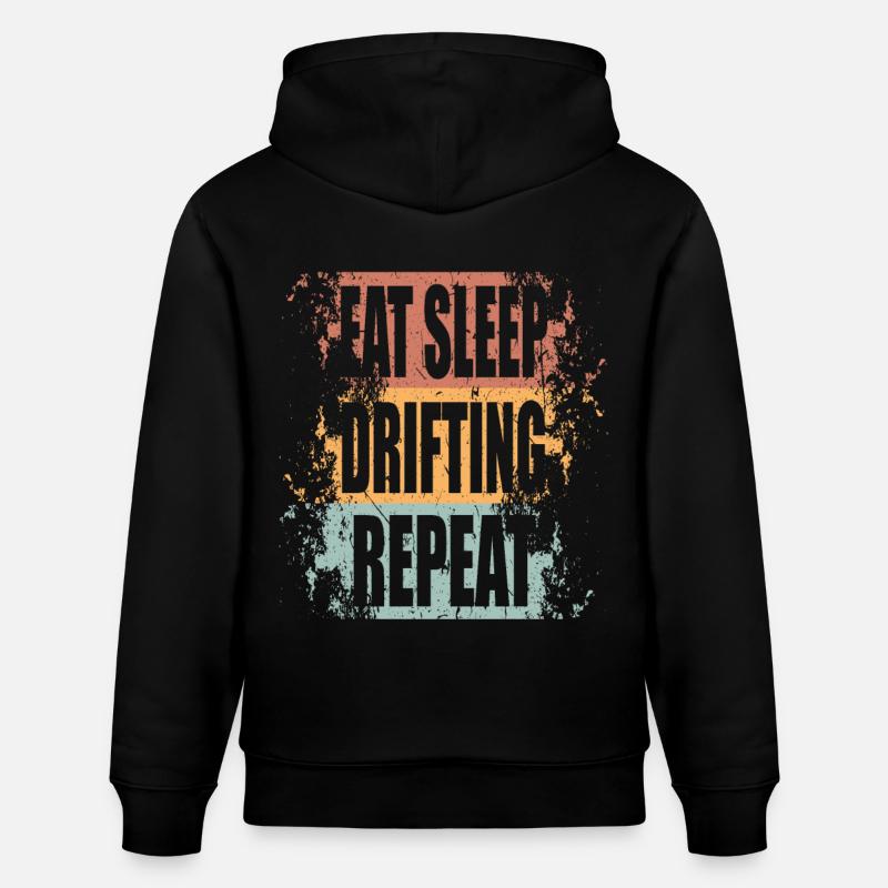 Drifting Eat Sleep Repeat - Stanley/Stella Unisex Bio-Hoodie CRUISER  - Schwarz