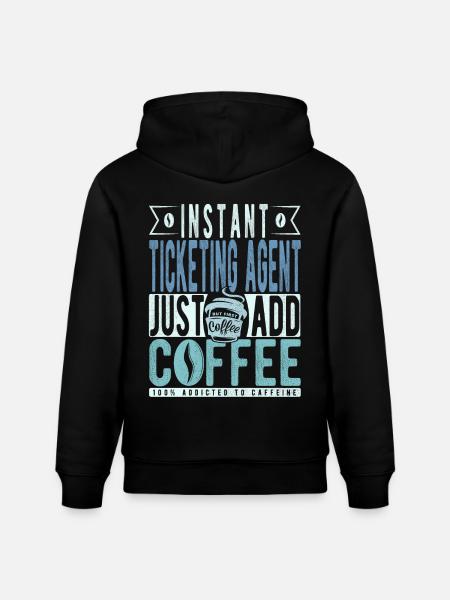 Ticket Representative Coffee Quote - Stanley/Stella CRUISER Unisex Organic Hoodie - black