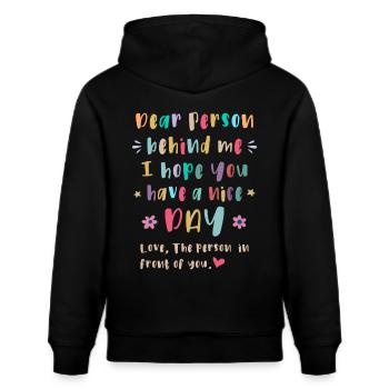 Liebe Person hinter mir, Einen schönen Tag - Stanley/Stella Unisex Bio-Hoodie CRUISER  - Schwarz - Hinten - Alina (178cm)