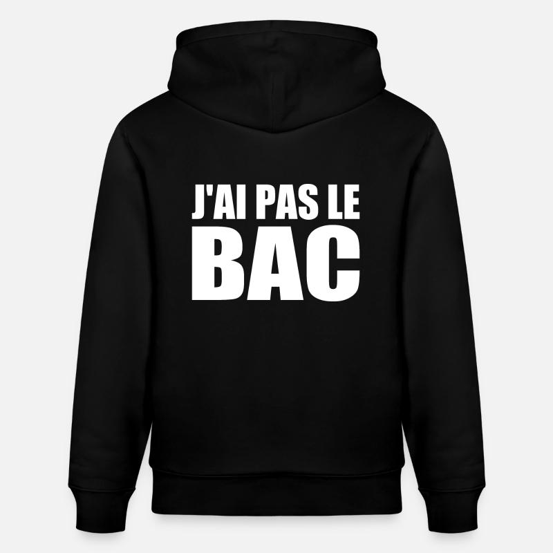 j'ai pas le bac - Sweat à capuche bio CRUISER Stanley/Stella Unisexe - noir