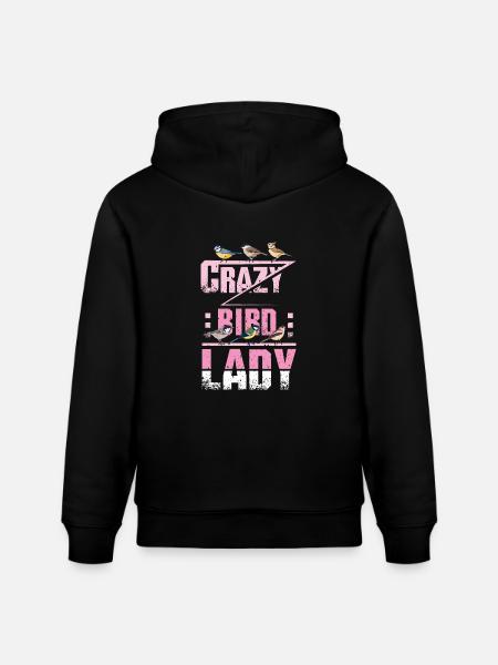 Crazy Bird Lady - Stanley/Stella CRUISER Unisex Organic Hoodie - black