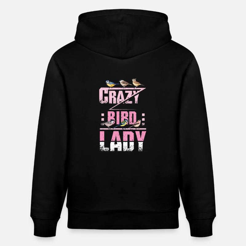 Crazy Bird Lady - Sweat à capuche bio CRUISER Stanley/Stella Unisexe - noir