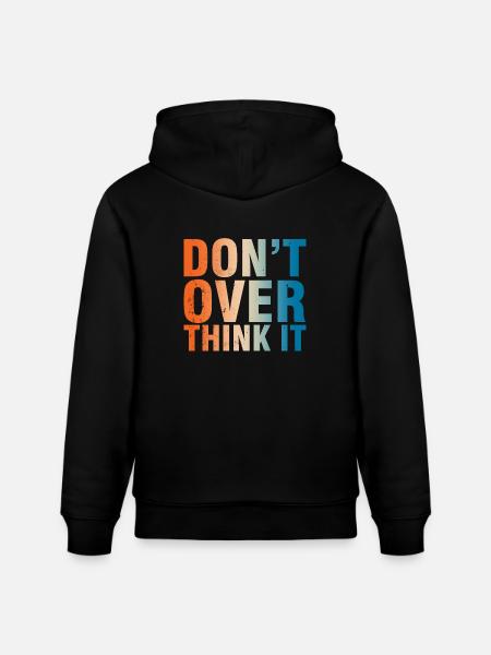Ne t’inquiète pas trop Devise - Sweat à capuche bio CRUISER Stanley/Stella Unisexe - noir