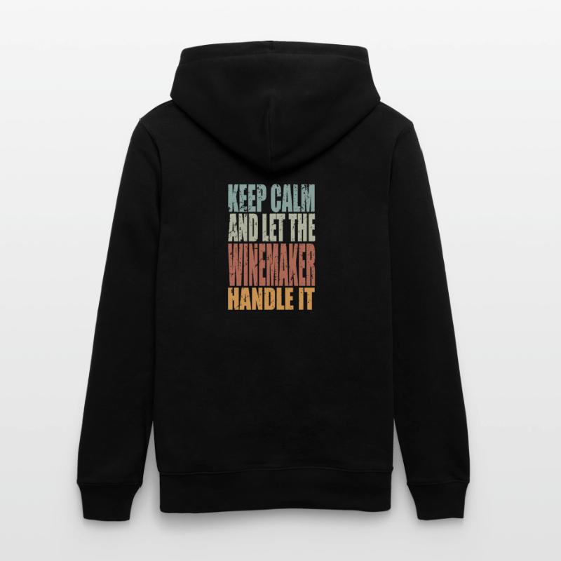 Keep Calm Winemaker Saying Winemaker Gift Stanley/Stella CRUISER Unisex Organic Hoodie