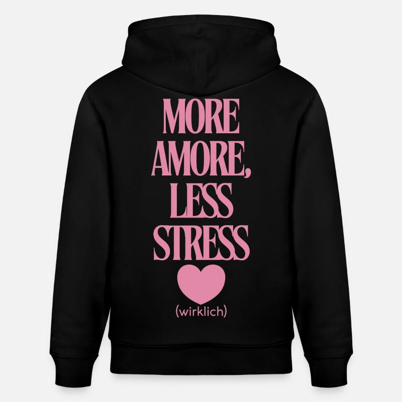 Plus d’amour, moins de stress - Sweat à capuche bio CRUISER Stanley/Stella Unisexe - noir