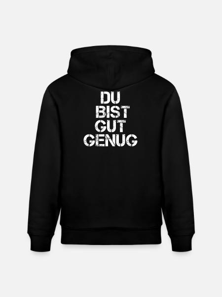 Du Bist Gut Genug - Stanley/Stella Unisex Bio-Hoodie CRUISER - Schwarz