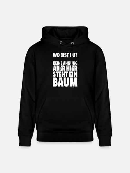 Var är du? Ingen aning här är träd som säger lus - Ekologisk luvtröja CRUISER unisex från Stanley/Stella - svart
