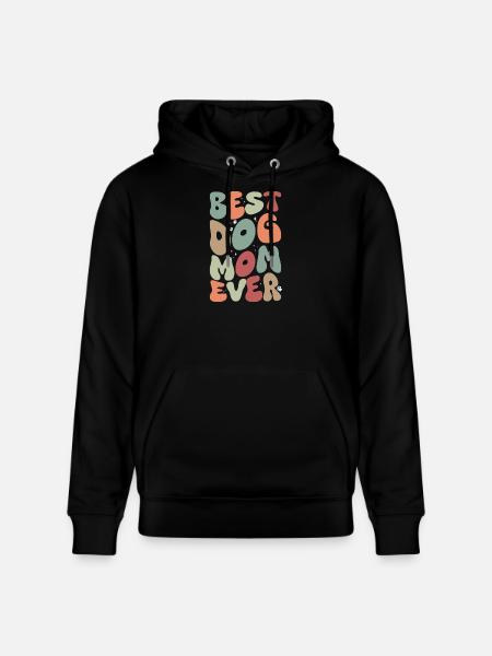 Best Dog Mom Ever Autumn - Stanley/Stella CRUISER Unisex Organic Hoodie - black