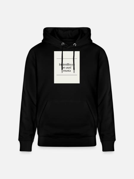 Inhimillisys is the new black - Stanley/Stella CRUISER Unisex Organic Hoodie - black