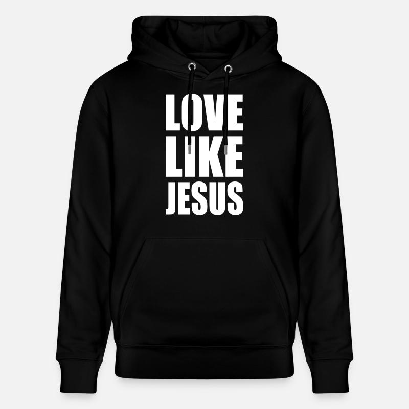 Love like jesus - Sweat à capuche bio CRUISER Stanley/Stella Unisexe - noir