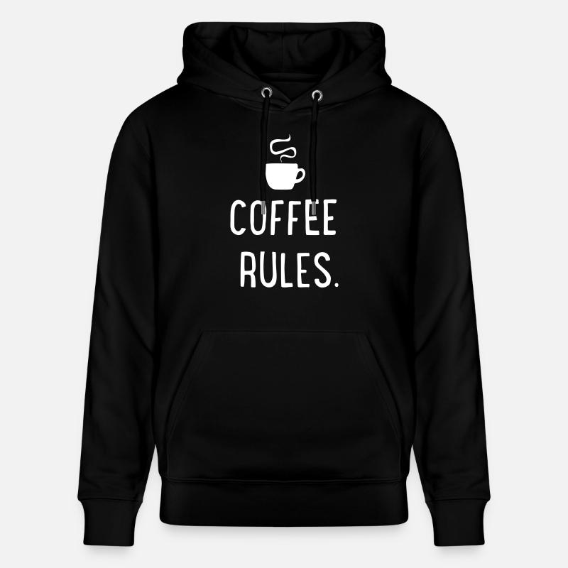 Coffee rules - Stanley/Stella Unisex Bio-Hoodie CRUISER  - Schwarz