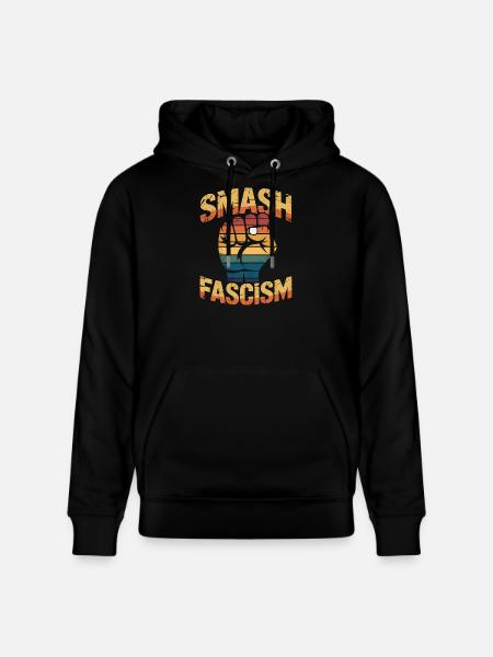 Smash Fascism - Antifascist Tee - Stanley/Stella CRUISER Unisex Organic Hoodie - black