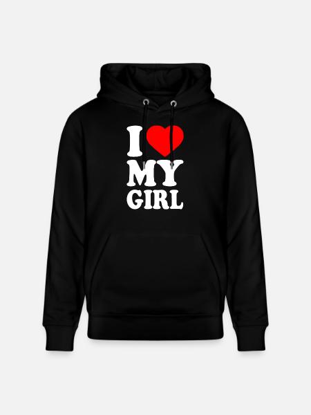 I love my girl - Stanley/Stella CRUISER Unisex Organic Hoodie - black