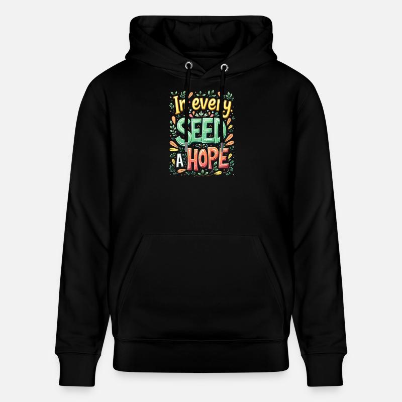 DANS CHAQUE GRAINE, UN ESPOIR - Sweat à capuche bio CRUISER Stanley/Stella Unisexe - noir