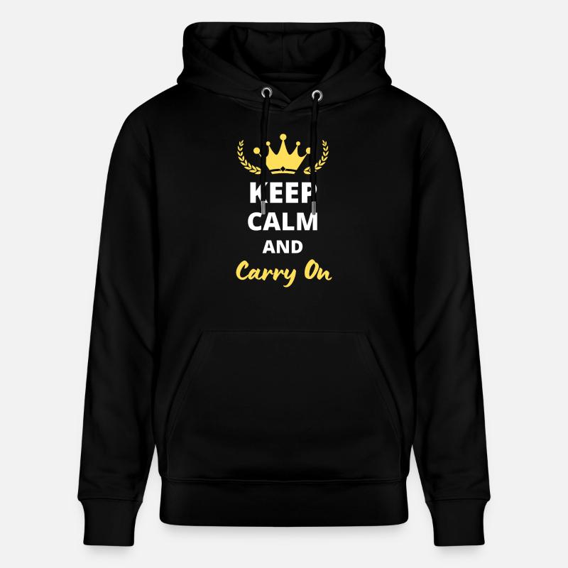 Keep Calm and Carry On - Sweat à capuche bio CRUISER Stanley/Stella Unisexe - noir