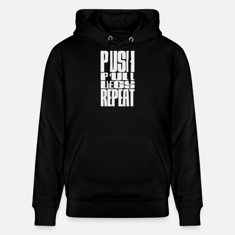 PUSH PULL LEGS WIEDERHOLEN - Stanley/Stella Unisex Bio-Hoodie CRUISER  - Schwarz