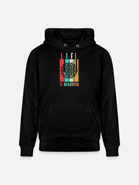 Life Is Beautiful Mandala - Stanley/Stella CRUISER Unisex Organic Hoodie - black