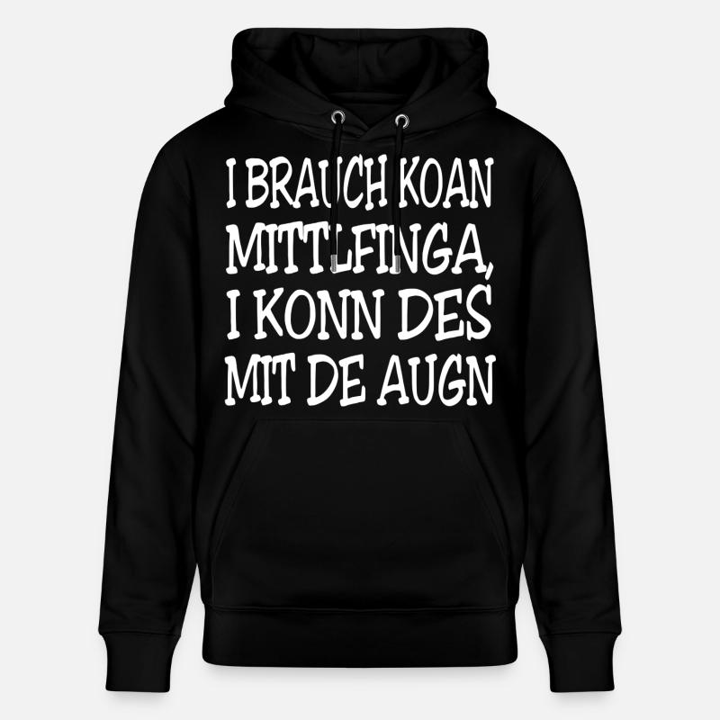 I brauch koan Mittlfinga - Stanley/Stella Unisex Bio-Hoodie CRUISER  - Schwarz