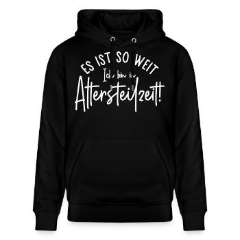 Es ist so weit Ich bin in Altersteilzeit - Stanley/Stella Unisex Bio-Hoodie CRUISER  - Schwarz - Vorne - Alina (178cm) & Michal (187cm)