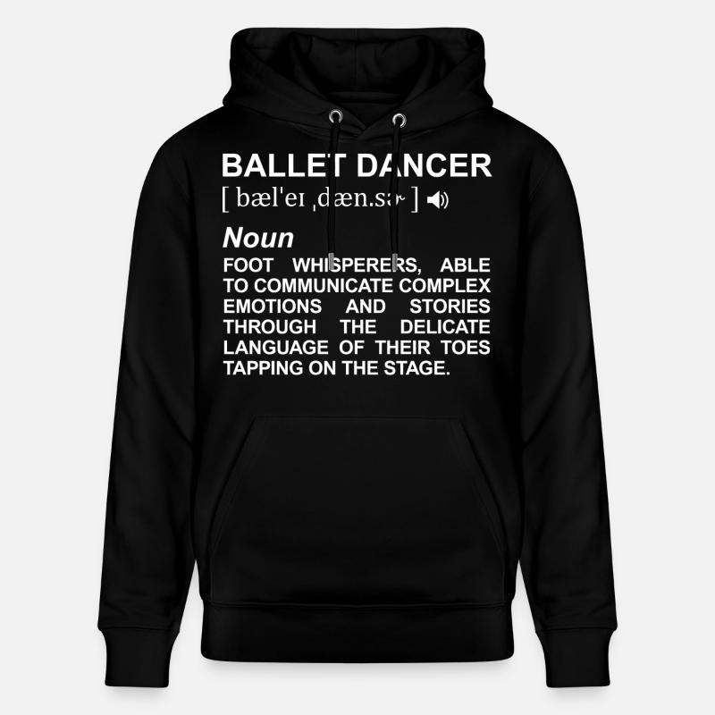 Définition de danseur de ballet - Sweat à capuche bio CRUISER Stanley/Stella Unisexe - noir