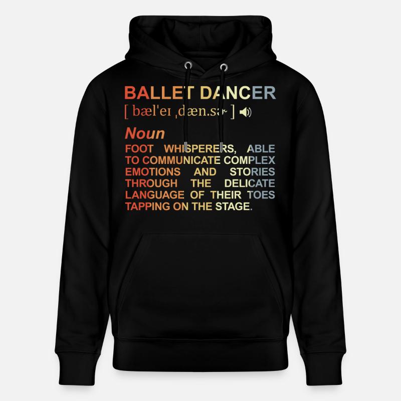 Danseuse de ballet Explication des termes - Sweat à capuche bio CRUISER Stanley/Stella Unisexe - noir