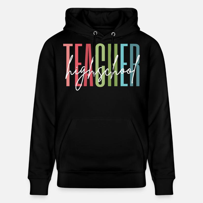 Highschool Lehrer Schule Geschenk - Stanley/Stella Unisex Bio-Hoodie CRUISER  - Schwarz