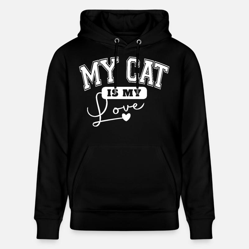 Mon chat est mon amour - Sweat à capuche bio CRUISER Stanley/Stella Unisexe - noir
