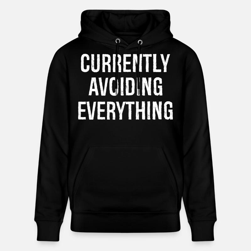currently avoiding everything - Stanley/Stella Unisex Bio-Hoodie CRUISER  - Schwarz