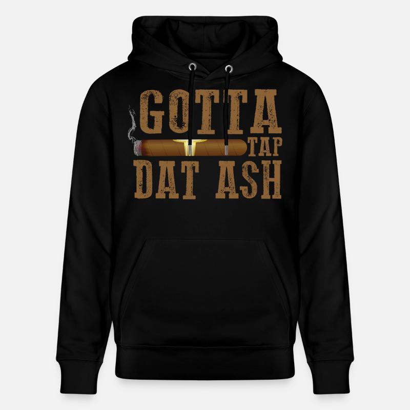 Gotta Tap Dat Dash Zigarrendesign - Stanley/Stella Unisex Bio-Hoodie CRUISER  - Schwarz