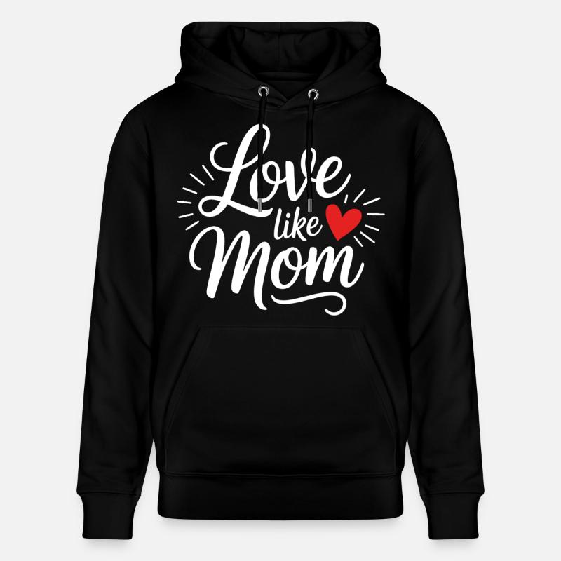 Amour comme maman lettrage coeur - Sweat à capuche bio CRUISER Stanley/Stella Unisexe - noir