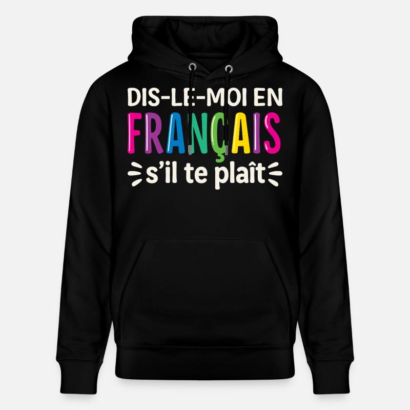 Professeur de français bilingue - Sweat à capuche bio CRUISER Stanley/Stella Unisexe - noir