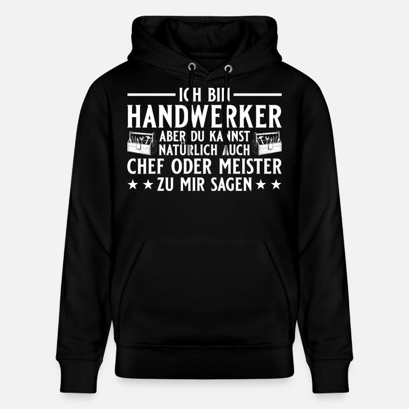 Chef oder Meister - Handwerker Geschenk - Stanley/Stella CRUISER Unisex Organic Hoodie - black