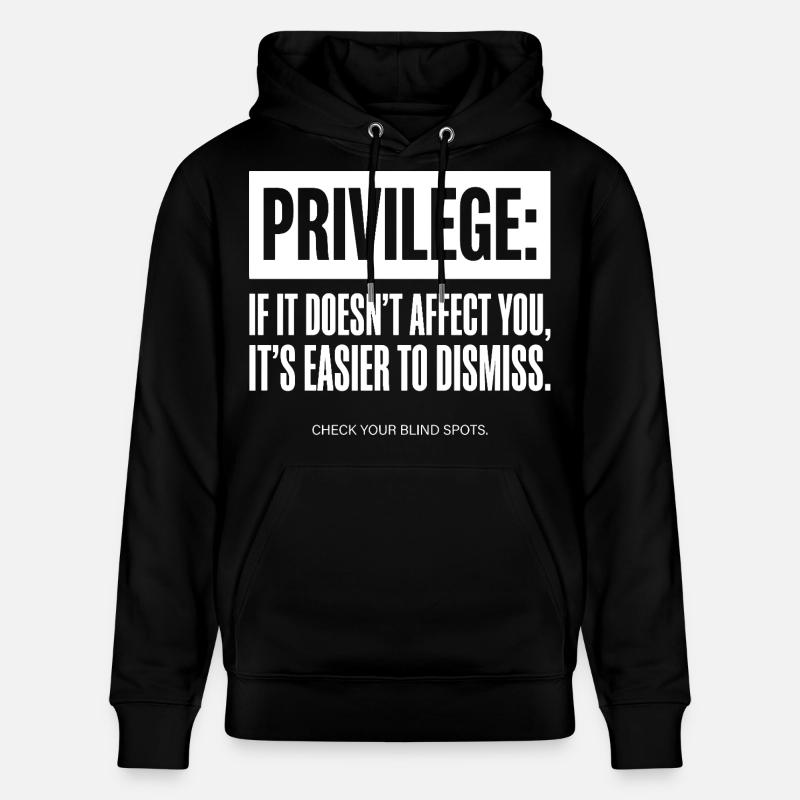 Privilege Zitat Check Your Blind Spots - Stanley/Stella Unisex Bio-Hoodie CRUISER  - Schwarz