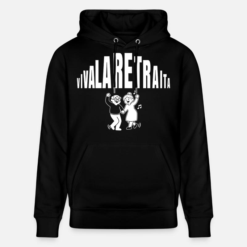 Viva la Retraita (texte blanc) - Sweat à capuche bio CRUISER Stanley/Stella Unisexe - noir