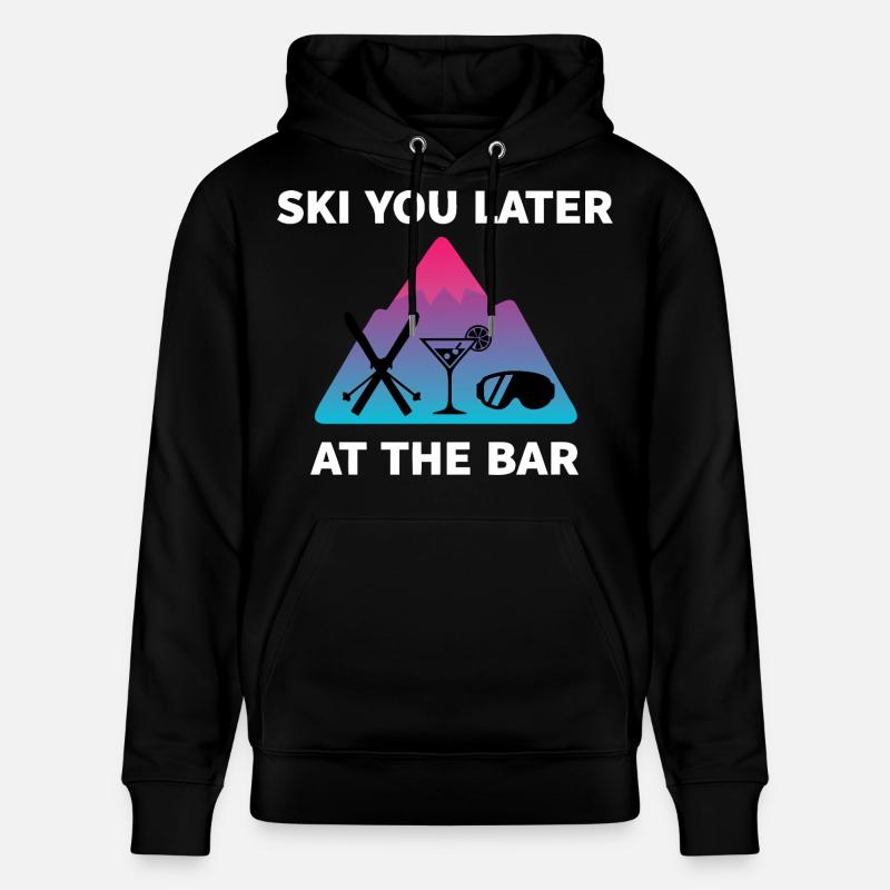 Skiez-vous plus tard au bar - Sweat à capuche bio CRUISER Stanley/Stella Unisexe - noir