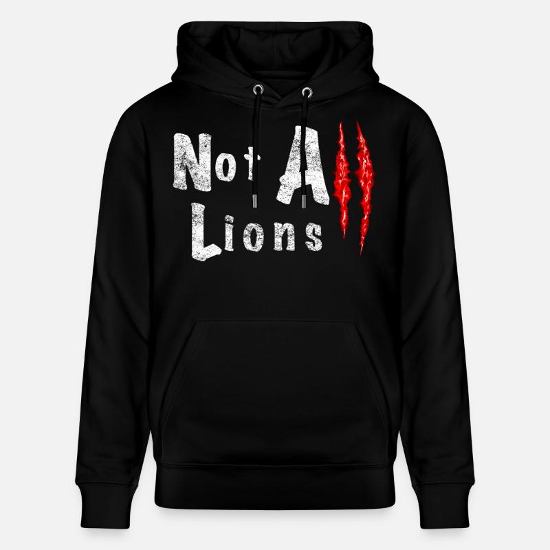 Not All Lions 2... - Sweat à capuche bio CRUISER Stanley/Stella Unisexe - noir