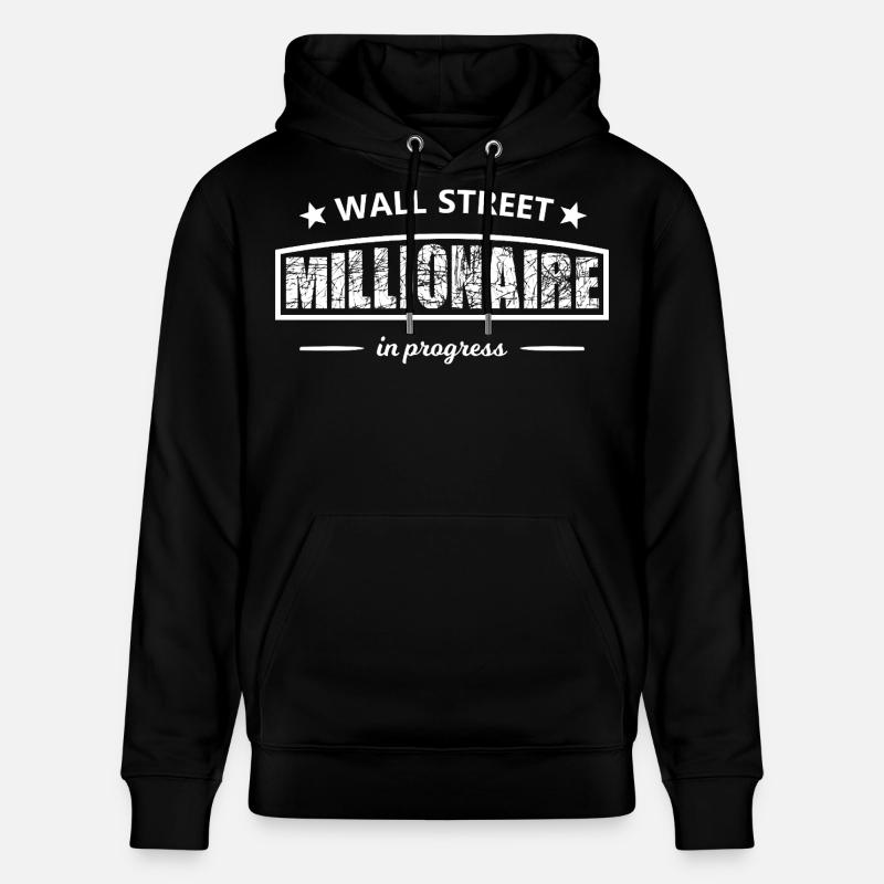 Wall Street Millionaire – en cours - Sweat à capuche bio CRUISER Stanley/Stella Unisexe - noir