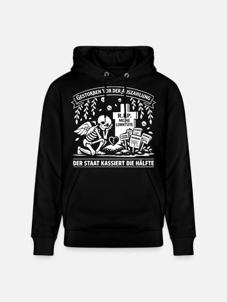 Died before the payout - Stanley/Stella CRUISER Unisex Organic Hoodie - black