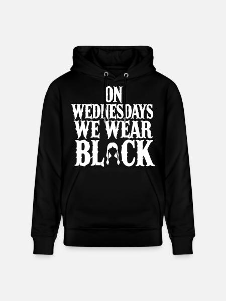 On Wednesdays We Wear Black - Stanley/Stella CRUISER Unisex Organic Hoodie - black